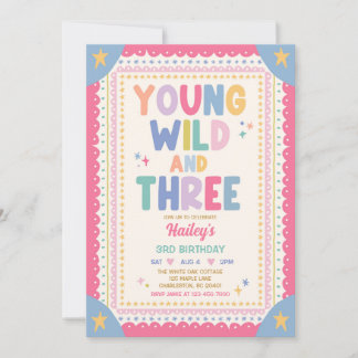 Young Wild And Three Whimsical Girl 3rd Birthday Invitation