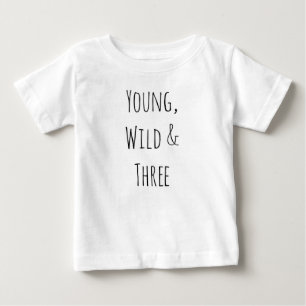 Young wild & three bestselling trendy hipster kids baby T-Shirt