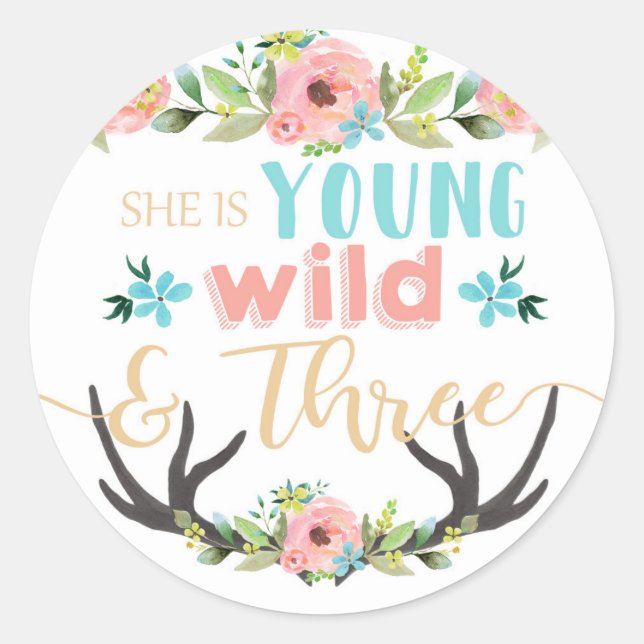 Young Wild & Three Birthday Stickers (Front)
