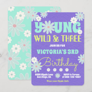 Young Wild & Three Hippie Birthday Party Invitation