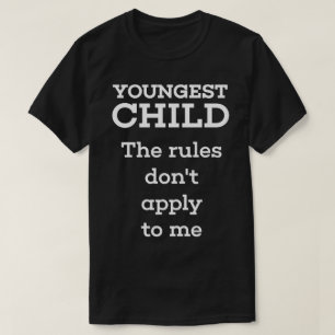 Youngest Child T-Shirt