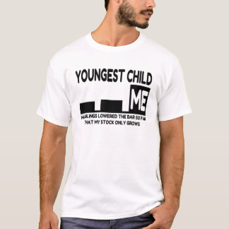 Youngest of Three Joke T-Shirt