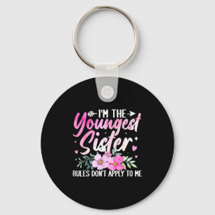Youngest Sister Tee Rules Don't Apply To Me Funny Keychain