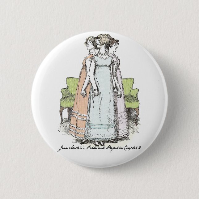 Youngest & Tallest, Jane Austen Pride & Prejudice 2 Inch Round Button (Front)