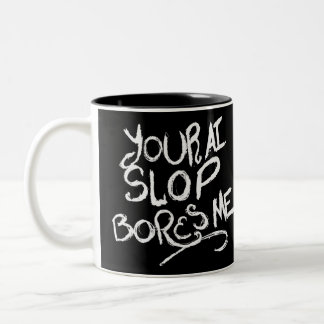Your AI Slop Bores Me Two-Tone Coffee Mug