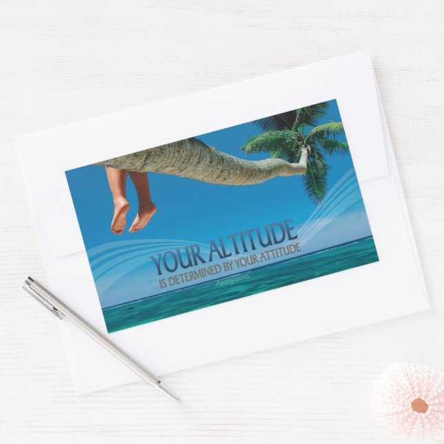 "Your altitude / attitude" Inspirational Quote Sticker (Envelope)
