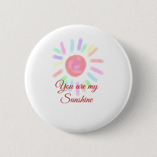 Your are my sunshine red colourful watercolor past 2 inch round button