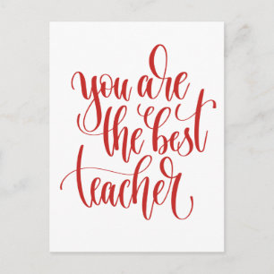 Your Are The Best Teacher Postcard