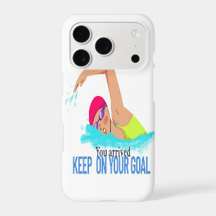 Your arrived keep on your goal