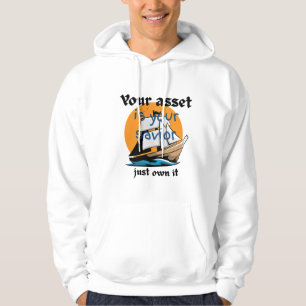 Your Asset Is Your Saviour-Motivational Streetwear Hoodie