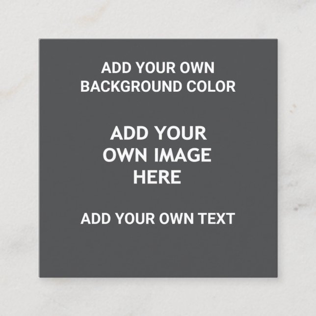 Your background colour, your image, your own text calling card (Front)