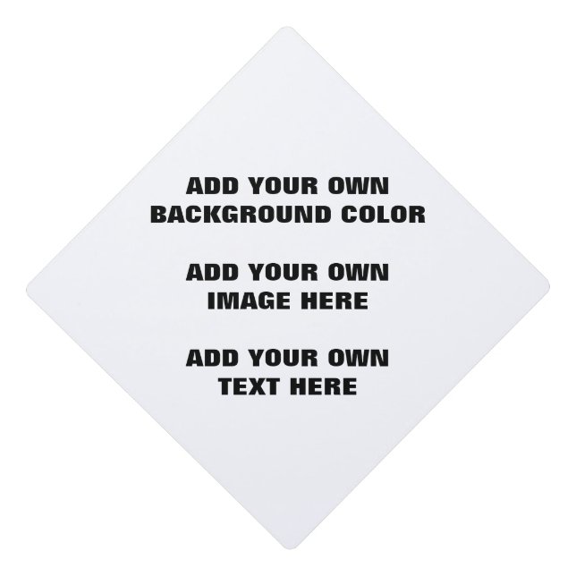 Your background colour, your image, your own text graduation cap topper (Front)
