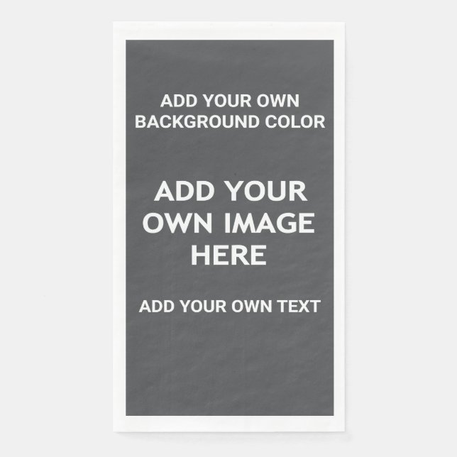 Your background colour, your image, your own text napkin (Front)