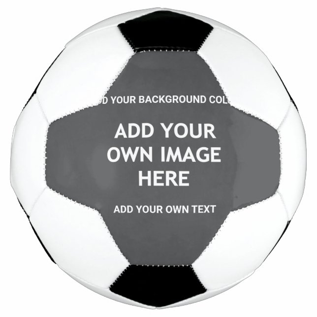 Your background colour, your image, your own text soccer ball (Front)