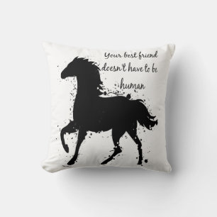 Your Best Friend Inspirational Horse Quote Art Throw Pillow