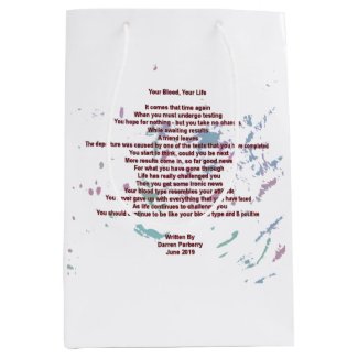 Your Blood, Your Life Medium Gift Bag