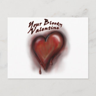 Your Bloody Valentine Holiday Postcard