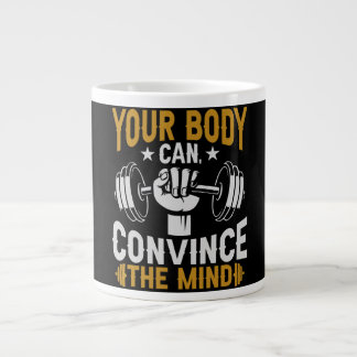 Your Body Can Convince Mind Fitness Gym workout Large Coffee Mug