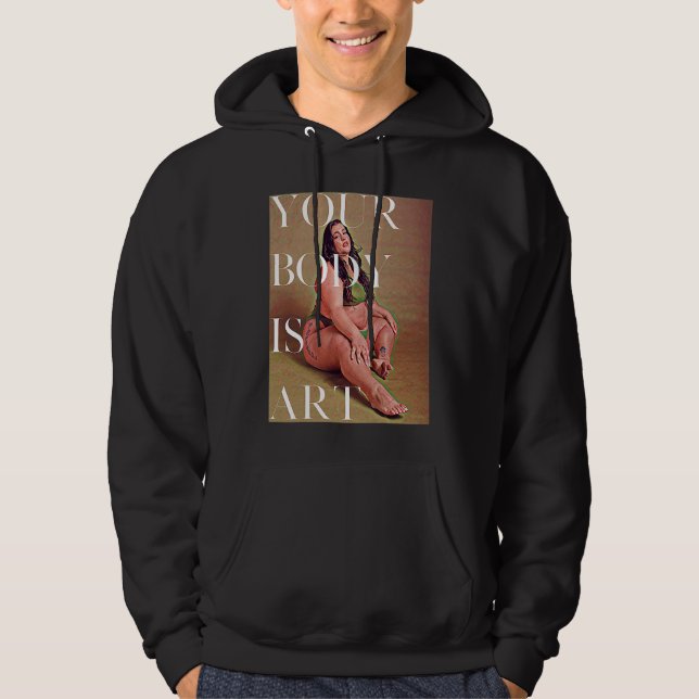 Your Body is  Fat Positive Self Care Hoodie (Front)