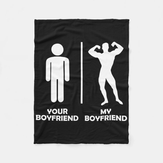 Your Boyfriend Vs My Funny Bodybuilding Gym Design Fleece Blanket (Front)
