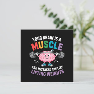 Your Brain Is a Muscle – Growth Mindset Quote