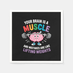 Your Brain Is a Muscle – Growth Mindset Quote Napkin