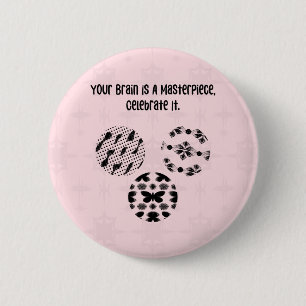 Your Brain Masterpiece Celebrate Neurodiversity 2 Inch Round Button