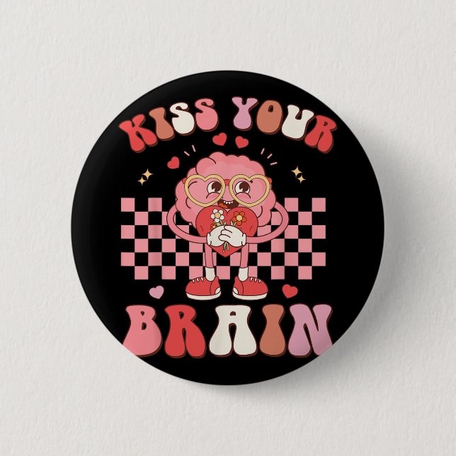 Your Brain Valentines Test Day Teacher Squad Kids  2 Inch Round Button (Front)