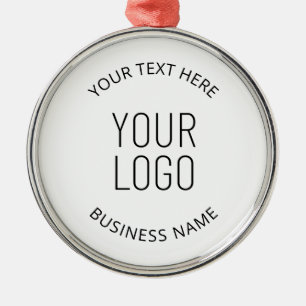 Your Business Logo & Customizable Message Metal Ornament