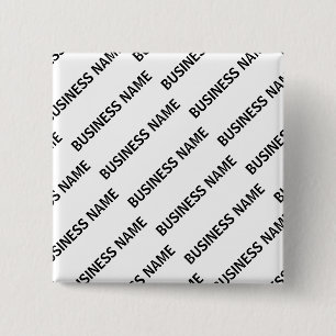 Your Business Name Pattern   Black & White 2 Inch Square Button