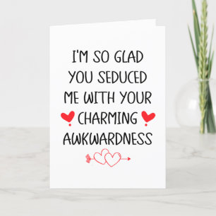 Your Charming Awkwardness, Funny Valentines Day Holiday Card