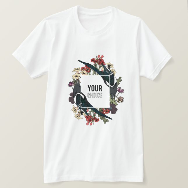 your choice an amazing design  T-Shirt (Design Front)