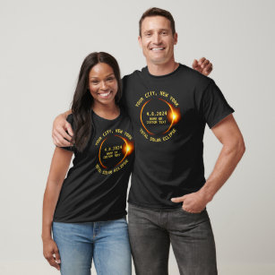 Your City, New York, Total Solar Eclipse 4.8.2024 T-Shirt