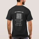 Your Company Logo Custom Text and QR Code T-Shirt<br><div class="desc">Custom Colours and Fonts - Your Own Design T-shirts with Simple Personalized Company Logo and QR Code Scan Info and Custom Text Professional Design Branded Promotional Business T-shirt or Hoodies / Clothes Gift - Add Your Logo - Image and QR Code / Business Name - Company / Business Sector -...</div>