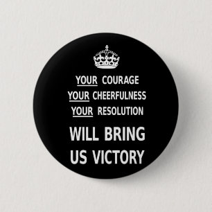 Your Courage Will Bring Us Victory white low price 2 Inch Round Button