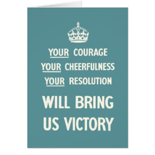 Your Courage Your Cheerfulness Your Resolution