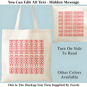 Your Custom Hidden Message 149R Novelty Tote Bag