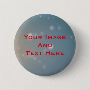 Your custom Picture and Text Personalized 2 Inch Round Button