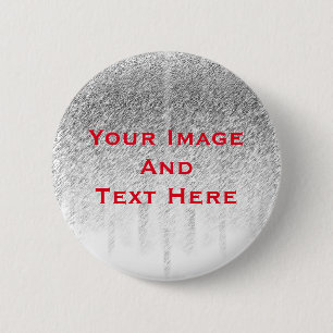 Your custom Picture and Text Personalized 2 Inch Round Button