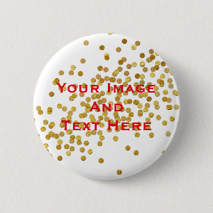 Your custom Picture and Text Personalized 2 Inch Round Button