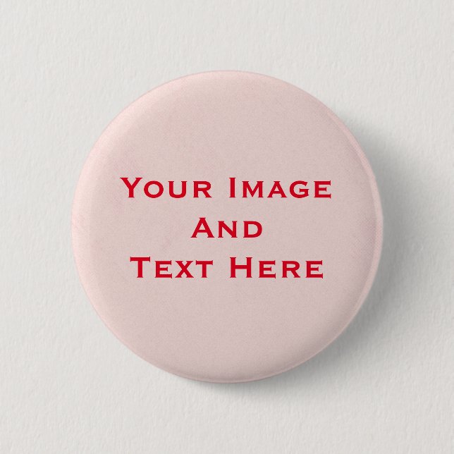 Your custom Picture and Text Personalized 2 Inch Round Button (Front)