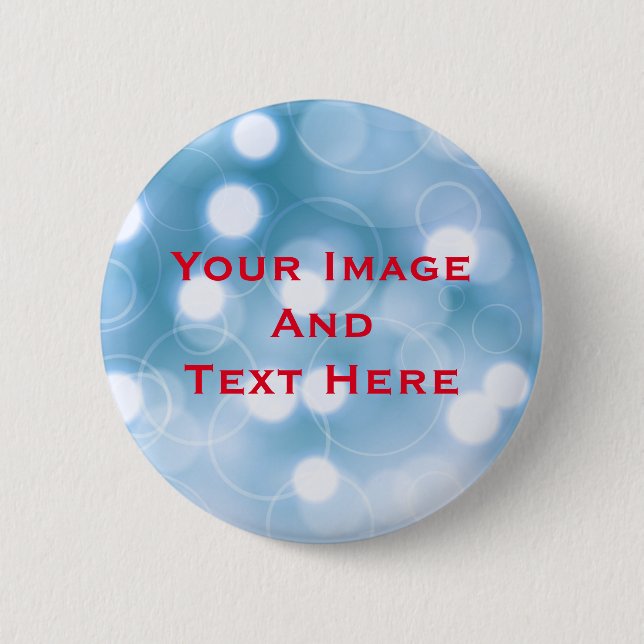 Your custom Picture and Text Personalized Button (Front)