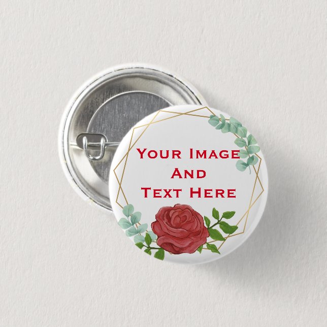 Your custom Picture and Text Personalized Button (Front & Back)