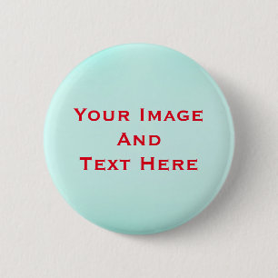 Your custom Picture and Text Personalized Button