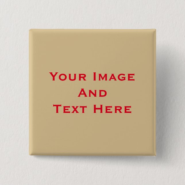 Your custom Picture and Text Personalized Button (Front)