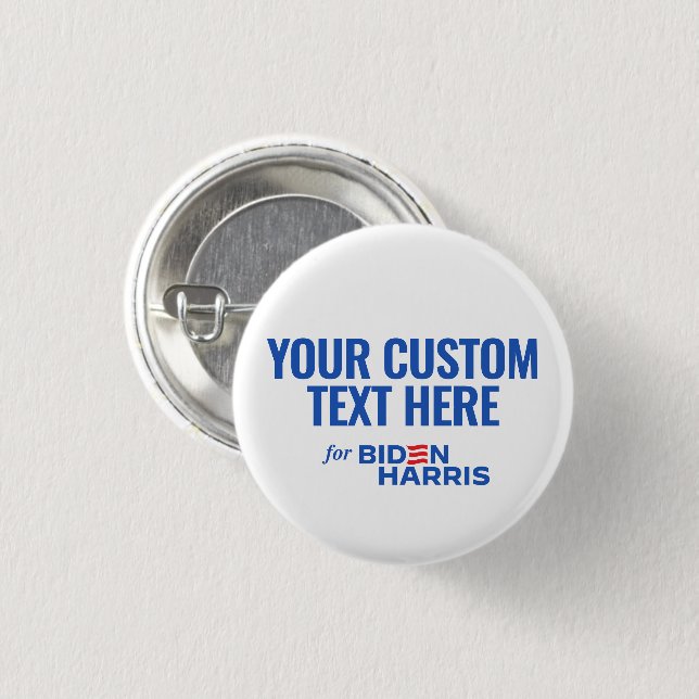 Your Custom Text Here for Biden Harris 2024 1 Inch Round Button (Front & Back)