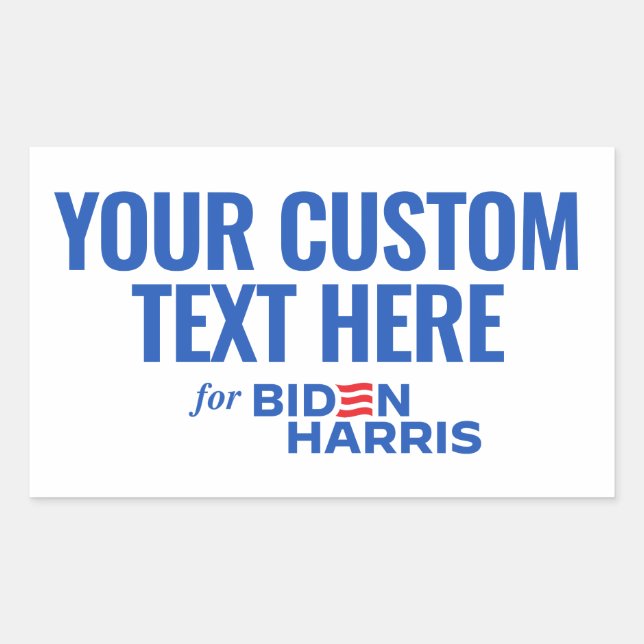 Your Custom Text Here for Biden Harris 2024 Sticker (Front)