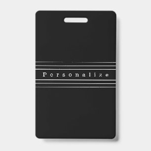 Your Custom Text & Modern Stripes Black & White Badge