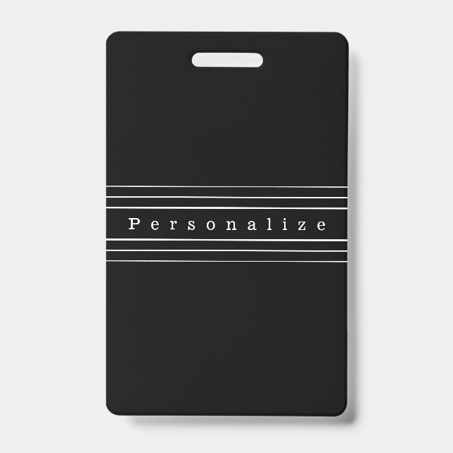 Your Custom Text & Modern Stripes | Black & White Badge (Front)