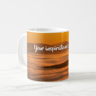 Your custom text sunrise above foggy landscape coffee mug